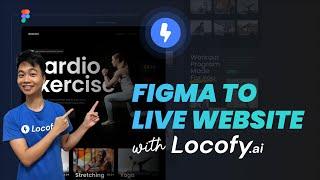 Locofy.ai | Figma Design to Live Website with Locofy [Quick Build]