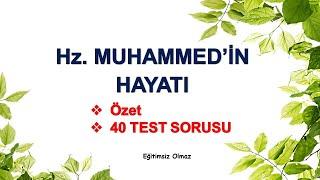 Din Kültürü ve Ahlak Bilgisi | Hz. Muhammed'in Hayatı | Test Soruları