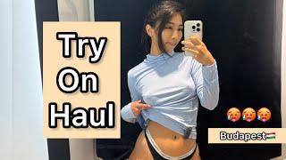 Try on haul in Budapest