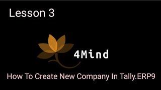 How To Create New Company In Tally Lesson 3