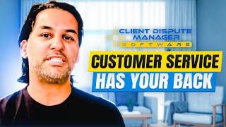 Credit Repair Software: See why Jose Bordas Said Client Dispute Manager has your Back.