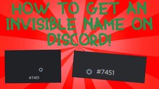 How to get an invisible name on discord! 2021!
