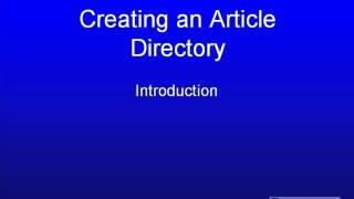How To Create An Article Directory Pt. 1