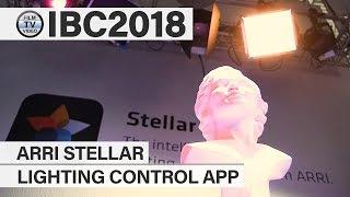 IBC2018: Arri Stellar Lighting Control App