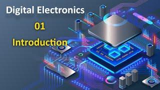 What is Digital Electronics I  Basics of Digital Electronics  I  Introduction to Digital Electronics