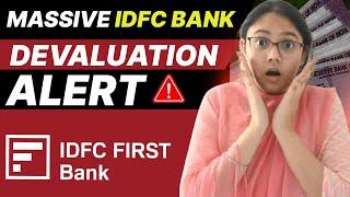 IDFC Bank Credit Cards 2024 Massive Devaluation 