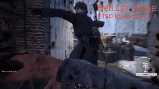 Hell Let Loose - PTSD Moments Part. 7