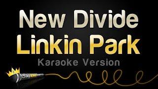 Linkin Park - New Divide (Karaoke Version)