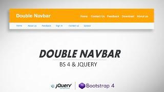 How to Create a Double Navigation Bar in Bootstrap 4 | Change the Navigation Bar's Color on Scroll