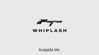 [Clean Acapella] aespa - Whiplash