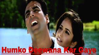 Humko Deewana Kar Gaye - Full Video Song HD]