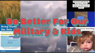 Do Better & Do Right For Our Military & Children