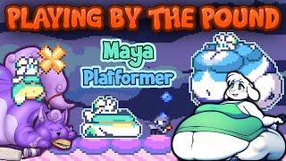 Playing by the Pound | Maya Platformer - The Clothes Make the Woman...Big. In Different Ways~