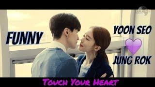 Touch Your Heart - FUNNY  Yoon Seo x Jung Rok [SUB]