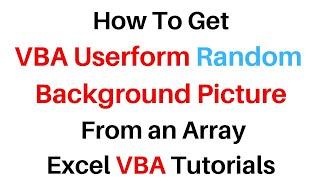 VBA Userform Random Background Picture From an Array