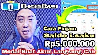 Lebih Mudah  Pinjam Uang Tanpa Bunga || Cara Pinjam Saldo i-saku Langsung Cair