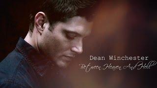 Heaven and Hell [Dean Winchester]