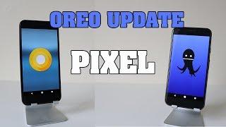 Android Oreo Pixel Update - Pixel Android 8 Quick Look