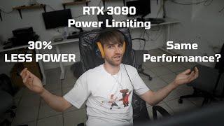 30% less power with no performance loss? RTX 3090 Power Limiting.