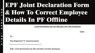 EPF Joint Declaration Form & How To Correct Employee Details In PF Offline