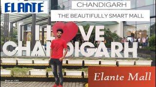 Elante mall chandigarh vlog !! Full tour Elanta mall 2021 !! #Vlog