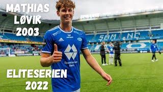 Mathias Løvik | Eliteserien | 2022