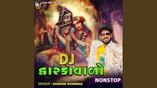 Dj Dwarkavalo Nonstop