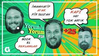 KAPIYA KAFA ATMAK // YORUMLUYORUM #28