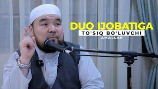 Duo ijobatiga to'siq bo'luvchi amallar | 6-suhbat