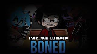 FNAF 2 + MARKIPLIER REACT to BONED | FNF