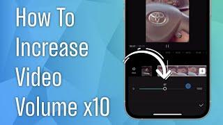 How to Increase Video Volume on iPhone