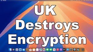 The United Kingdom Has Destroyed Encryption | Apple Remove Security Feature | What You Should  Do