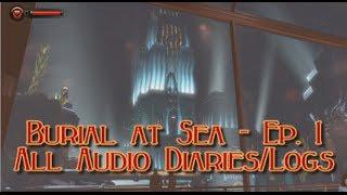 BioShock Infinite: Burial at Sea Ep. 1 - All Audio Diaries/Logs Locations - 100% Collectibles Guide