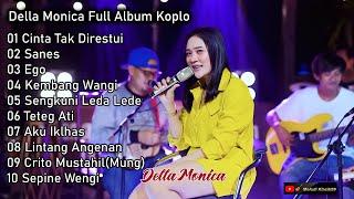 Cinta Tak Direstui ~ Della Monica - Pargoy Ambyar (Official Music Video) | Full Album Koplo Terbaru