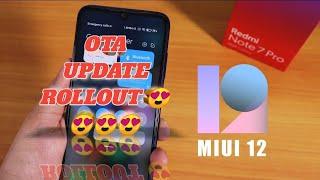 MIUI 12 UPDATE  OTA UPDATE India Stable version RollOut Redmi Note 7Pro 12.0.1.0 Official
