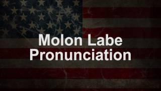 Molon Labe Pronunciation