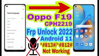Oppo F19 (CPH2219) Android 11 Frp Bypass Without Pc | New Trick 2022 | Reset Frp Lock 100% Working