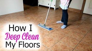 How I Deep Clean My Floors- Washing Floors Motivation