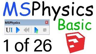 How To Use MSPhysics Plugin for SketchUp - Basic | 1 of 26