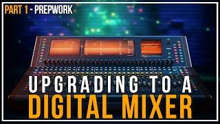 How to Upgrade to a Digital Audio Board At Your Church - Prepwork