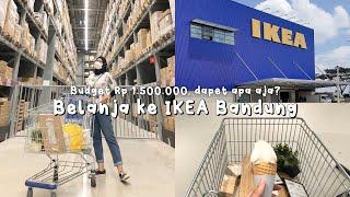 BELANJA PERLENGKAPAN RUMAH DI IKEA DENGAN BUDGET (Rp 1.500.000) 