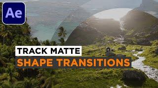 Shape Matte Transitions After Effects Tutorial | Storysium Transitions | Track Matte Transitions