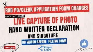 Live Capture, Photo, Signature & Handwritten Declaration, All Doubts Cleared || IBPS RRB 2024