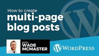 How to Create Multi-page Blog Posts in WordPress (Classic Editor)