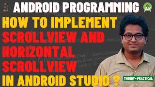 What is ScrollView in Android? | How to use ScrollView and horizontalScrollView in Android Studio?