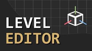 Making Your Own Level Editor In Unity