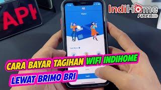 CARA BAYAR TAGIHAN WIFI INDIHOME LEWAT BRIMO