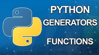 Python generators tutorial | Functions | Part 2 of 6