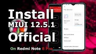 Flash MIUI 12.5.1 OFFICIAL STABLE CHINA ANDROID 11 On Redmi NOTE 8 PRO || From MIUI or NonCFW Rom 