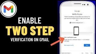 How to Enable Two Step Verification on Gmail